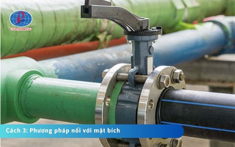 Cách 3: Nối ống uPVC Tiền Phong bằng phương pháp nối với mặt bích