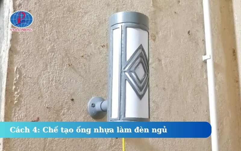 Cách 4: Chế tạo ống nhựa làm đèn ngủ