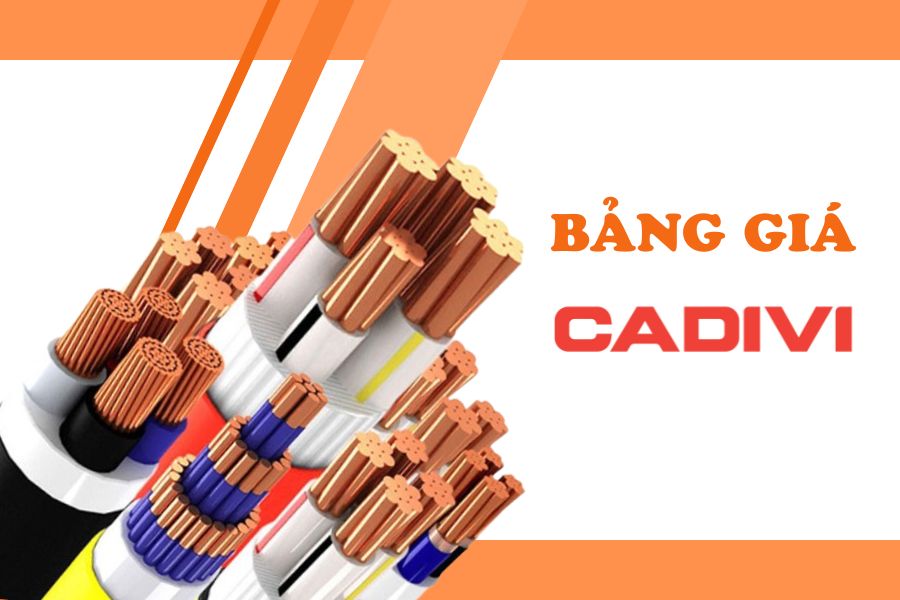 Bảng giá dây cáp điện Cadivi chi tiết 2025 - CẬP NHẬT ĐẦY ĐỦ 18 Bảng giá dây cáp điện Cadivi chi tiết 2025 - CẬP NHẬT ĐẦY ĐỦ