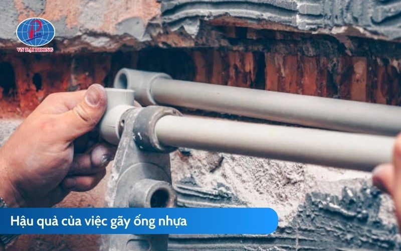 Cách lấy ống PPR bị gãy tại nhà - Nhanh chóng, dễ làm 22 Hậu quả của việc gãy ống nhựa