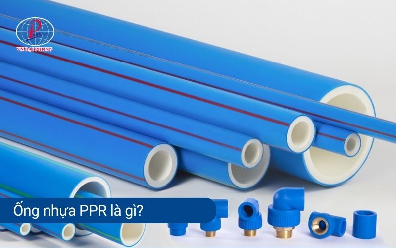 Ống nhựa PPR là gì?