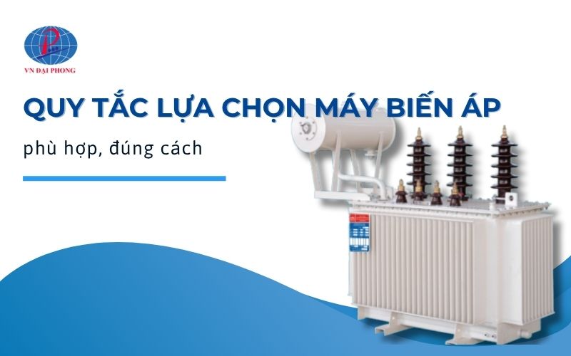 Chọn máy biến áp