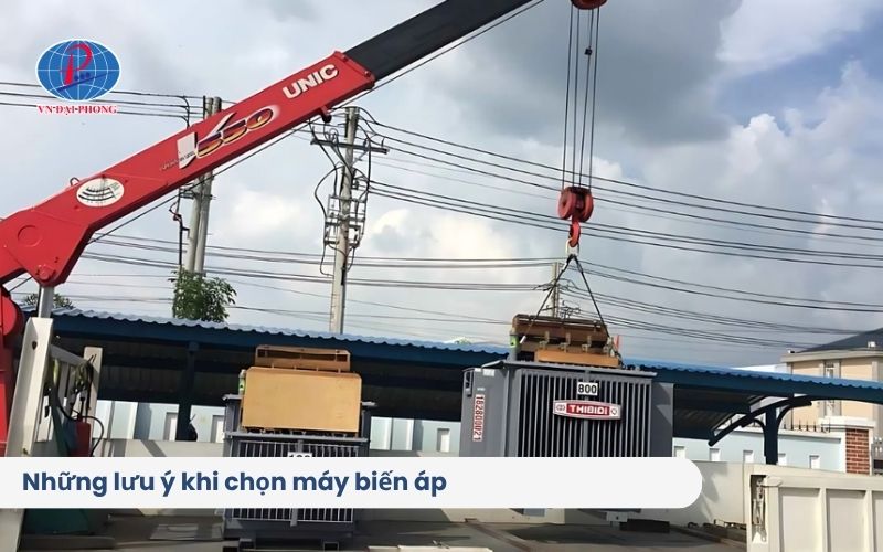 Những lưu ý khi chọn máy biến áp