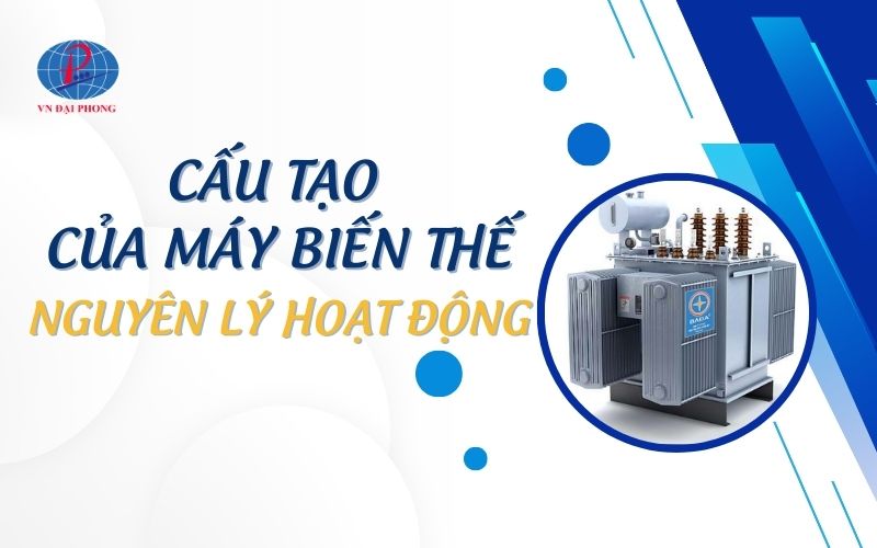 Cấu tạo của máy biến thế