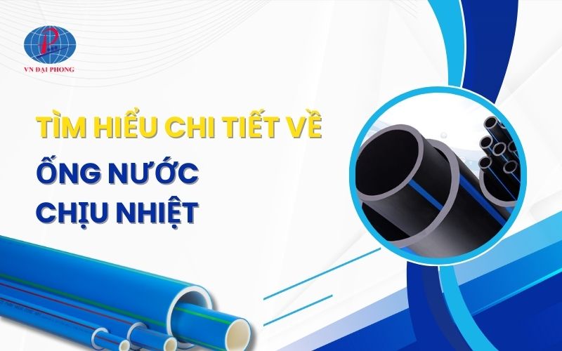 Ống nước chịu nhiệt