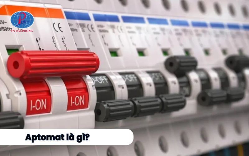 Aptomat là gì - Tìm hiểu chi tiết cấu tạo, chức năng 21 Aptomat là gì?