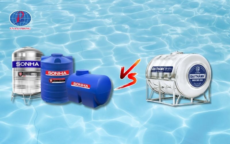 Bồn chứa nước là gì - So sánh téc nước Sơn Hà, Đại Thành 25 So sánh chi tiết téc nước Sơn Hà và Đại Thành