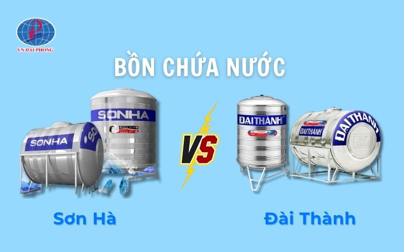 Bồn chứa nước là gì - So sánh téc nước Sơn Hà, Đại Thành