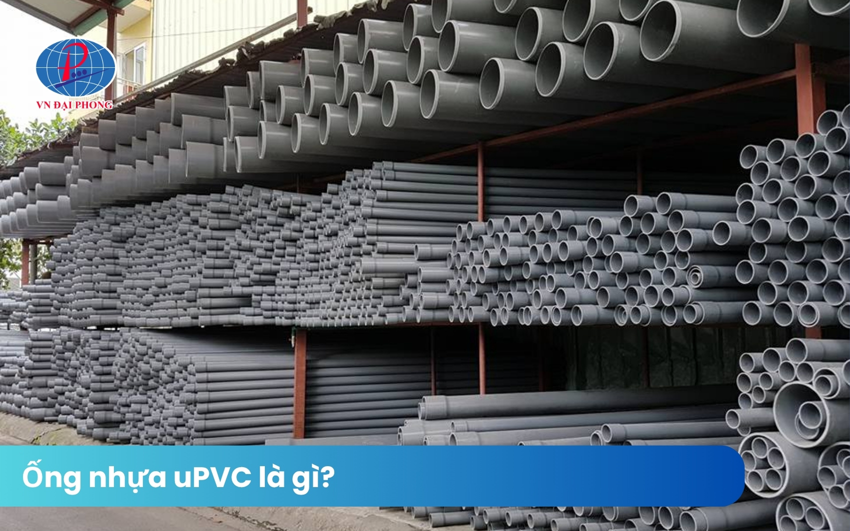 Ống nhựa uPVC là gì?