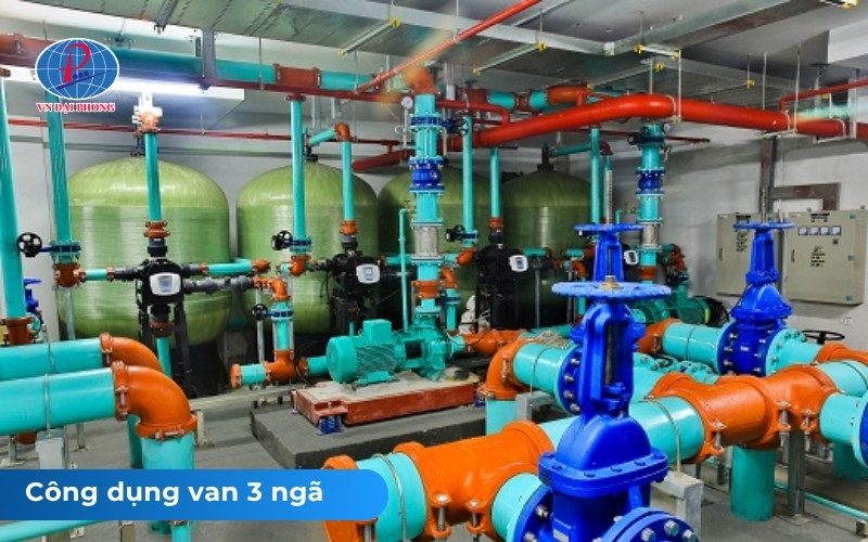 Van 3 ngã là gì - Cấu tạo, nguyên lý hoạt động 23 Công dụng của van 3 ngã