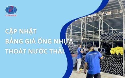Cập nhật bảng giá ống nhựa thoát nước thải đầy đủ, chi tiết