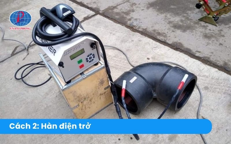 Cách 2: Nối ống nước nhựa đen bằng hàn điện trở