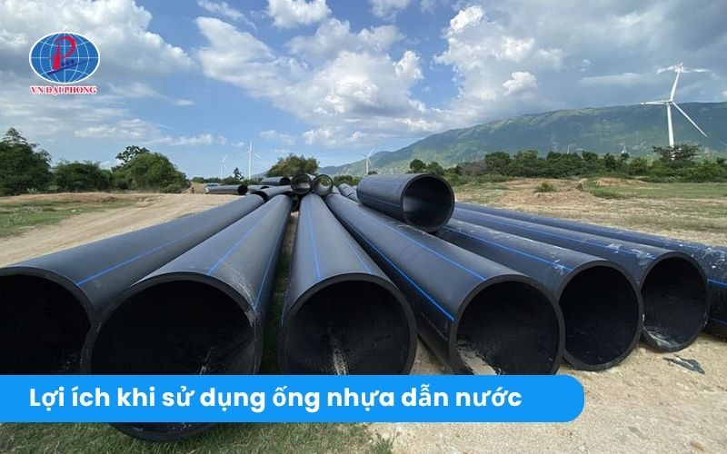 Lợi ích của việc sử dụng ống dẫn nước