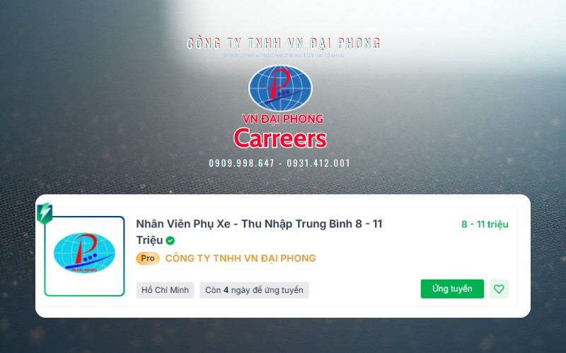 Tuyển dụng nhân viên phụ xe - VN Đại Phong