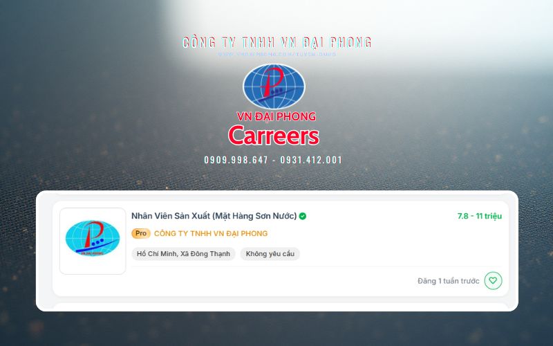 Tuyển Dụng Nhân Viên Sản Xuất Mặt Hàng Sơn Nước - VN Đại Phong